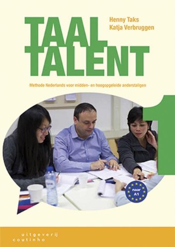 Taaltalent: methode Nederlands voor midden- en hoogopgeleide anderstaligen Social Sciences