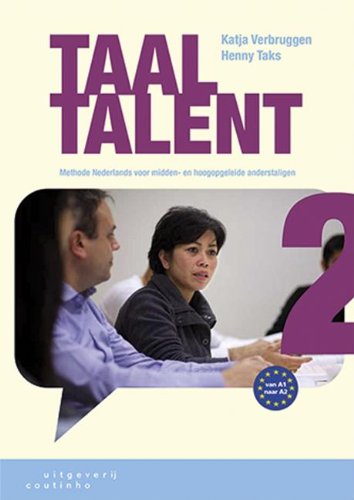 Taaltalent: methode Nederlands voor midden- en hoogopgeleide anderstaligen Social Sciences