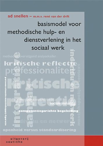 Basismodel voor methodische hulp en dienstverlening in het sociaal werk: een eclectisch-integratieve aanpak book