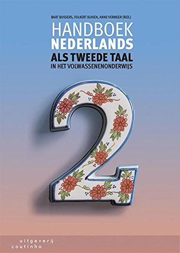 Handboek Nederlands als tweede taal in het volwassenenonderwijs Foreign Languages ​​& Dictionaries