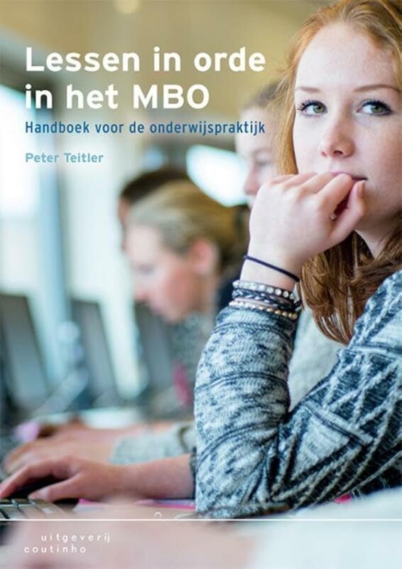 Lessen in orde in het mbo: handboek voor de onderwijspraktijk book