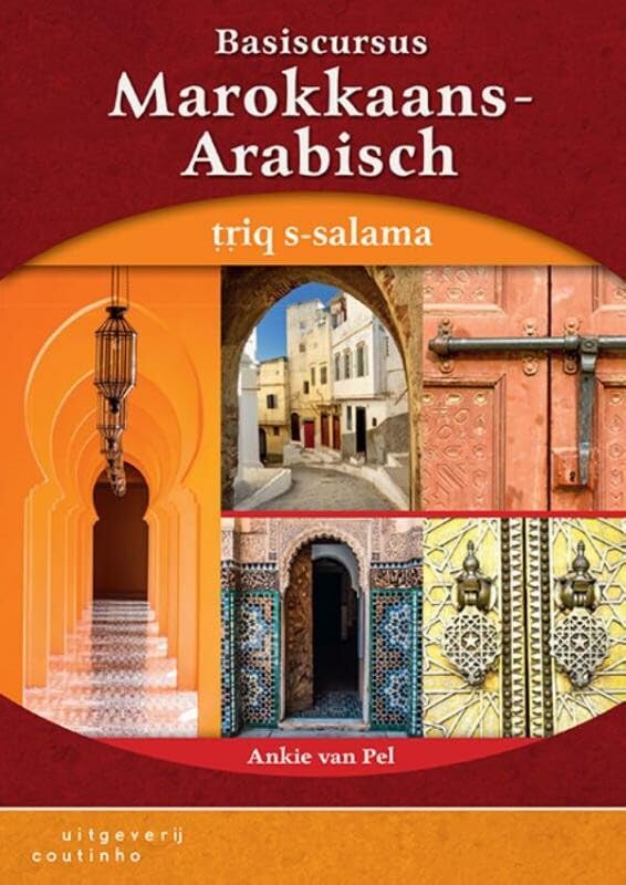 Basiscursus Marokkaans-Arabisch: triq s-salama book