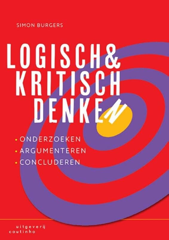 Logisch en kritisch denken: onderzoeken, argumenteren, concluderen book