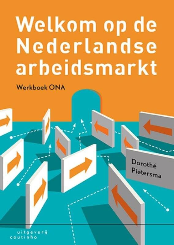 Welkom op de Nederlandse arbeidsmarkt Books