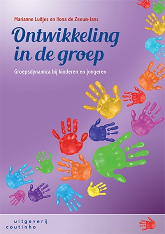 Ontwikkeling in de groep: groepsdynamica bij kinderen en jongeren book