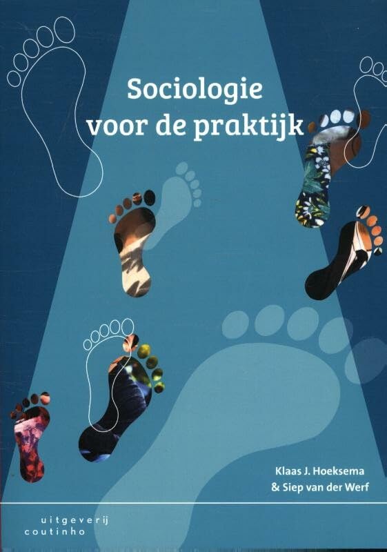 Sociologie voor de praktijk Social Sciences