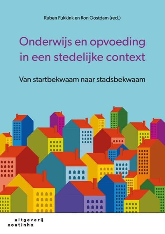 Onderwijs en opvoeding in een stedelijke context: van startbekwaam naar stadsbekwaam book