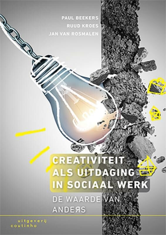 Creativiteit als uitdaging in sociaal werk: de waarde van anders book