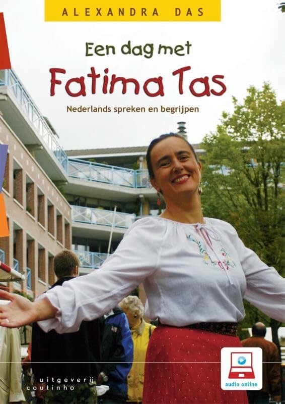 Een dag met Fatima Tas: Nederlands spreken en begrijpen Books