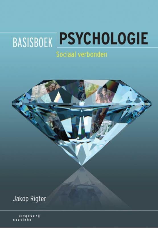 Basisboek psychologie: sociaal verbonden Psychology