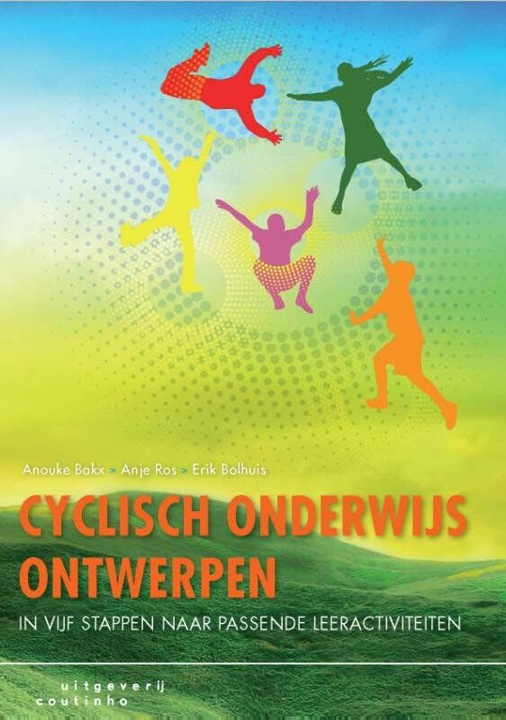 Cyclisch onderwijs ontwerpen: in vijf stappen naar passende leeractiviteiten book