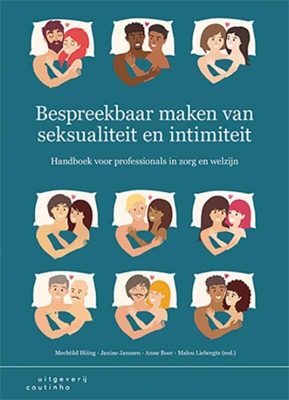 Bespreekbaar maken van seksualiteit en intimiteit: handboek voor professionals in zorg en welzijn book