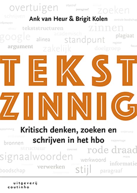 Tekstzinnig: kritisch denken, zoeken en schrijven in het hbo Non-fiction