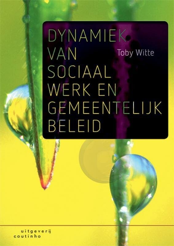Dynamiek van sociaal werk en gemeentelijk beleid Books