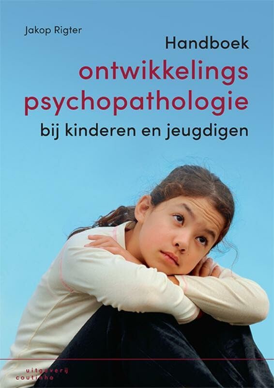 Handboek ontwikkelingspsychopathologie bij kinderen en jeugdigen book