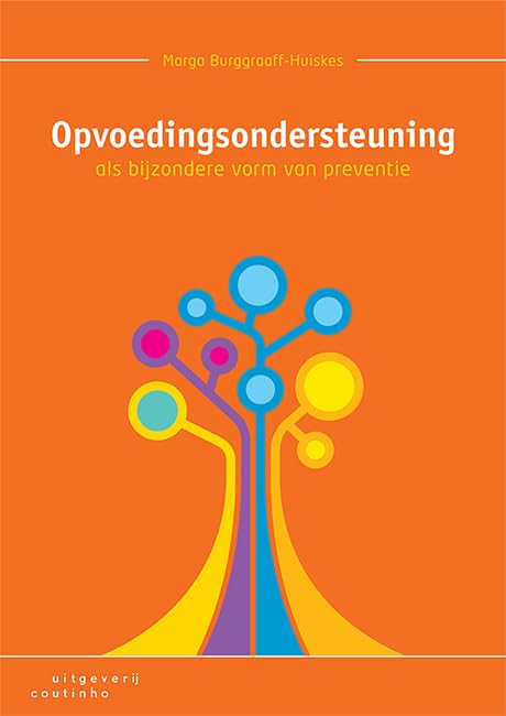 Opvoedingsondersteuning als bijzondere vorm van preventie book