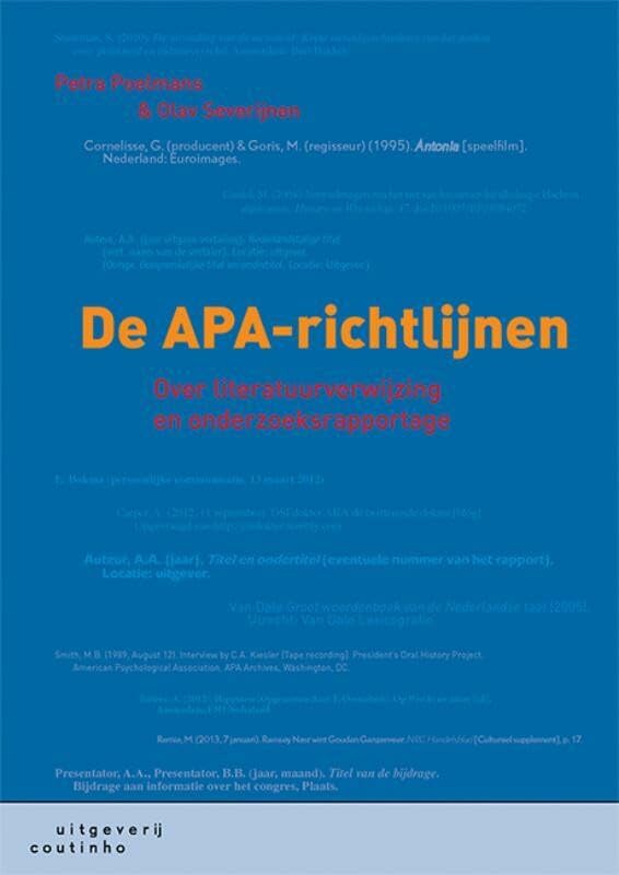 De APA-richtlijnen: over literatuurverwijzing en onderzoeksrapportage Social Sciences