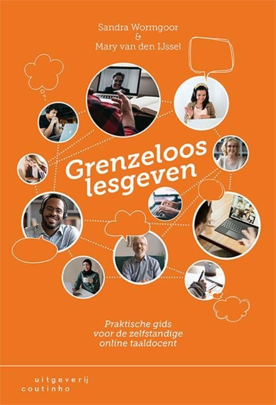 Grenzeloos lesgeven: praktische gids voor de zelfstandige online taaldocent book