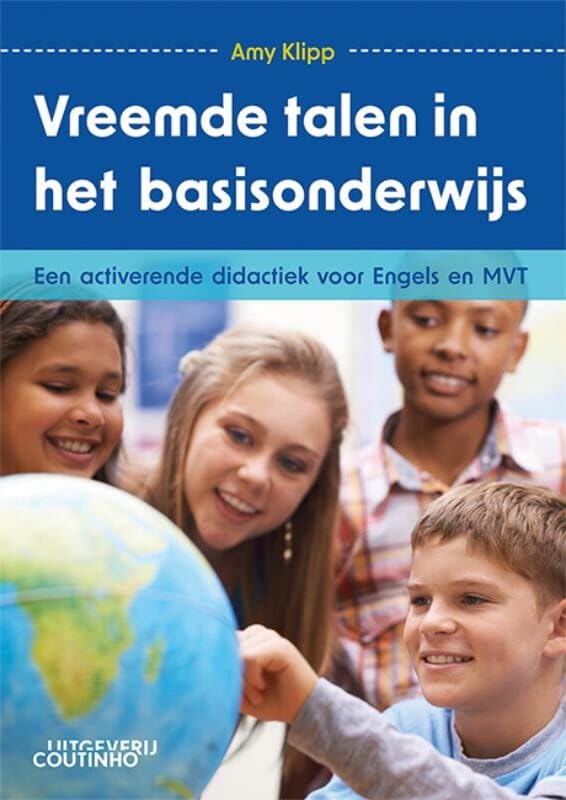 Vreemde talen in het basisonderwijs: een activerende didactiek voor Engels en MVT book