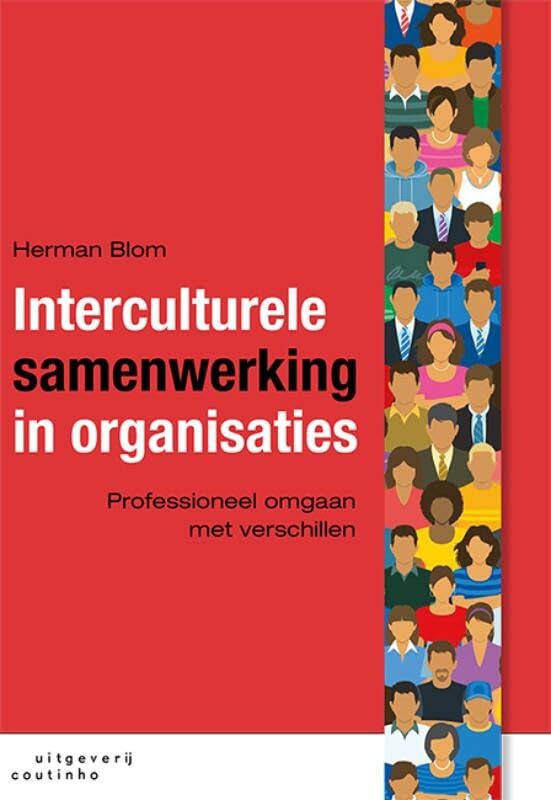 Interculturele samenwerking in organisaties: Professioneel omgaan met verschillen book