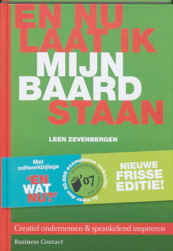 En nu laat ik mijn baard staan: creatief ondernemen & sprankelend inspireren Lifestyle