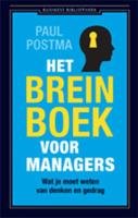 Het breinboek voor managers: wat je moet weten van denken en gedrag book