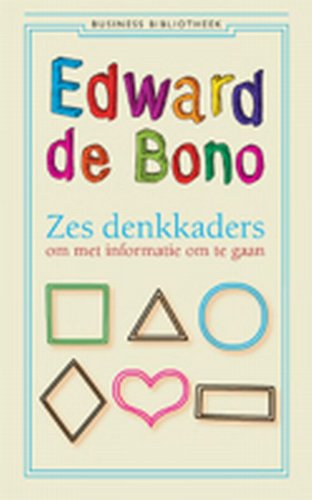 Zes denkkaders om met informatie om te gaan book