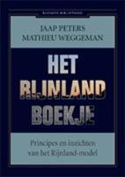Het Rijnland-boekje: principes en inzichten van het Rijnland-model (Business bibliotheek) Business, Finance & Career