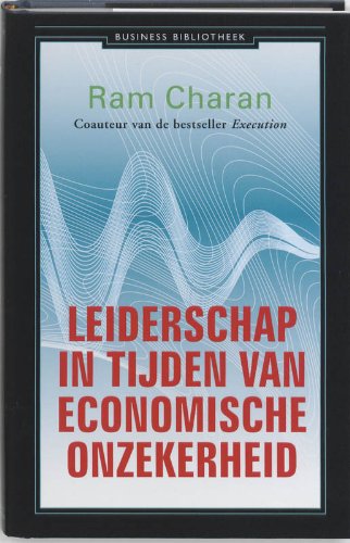 Leiderschap in tijden van economische onzekerheid book