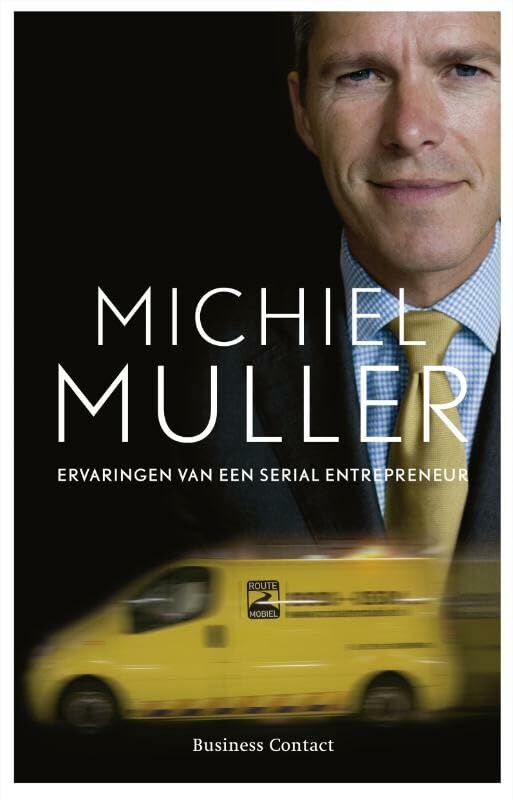 Ervaringen van een serial entrepreneur: Ervaringen van een serial entrepreneur book