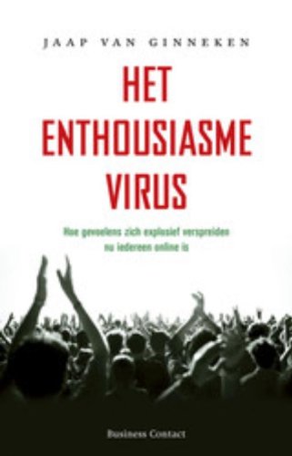 Het enthousiasmevirus: hoe gevoelens zich explosief verspreiden nu iedereen online is Psychology