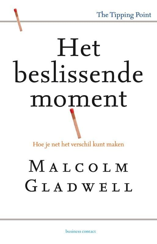 Het beslissende moment: hoe je nét het verschil kunt maken book