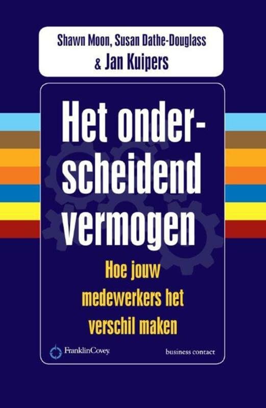 Het onderscheidend vermogen: hoe jouw medewerkers het verschil maken Business, Finance & Career
