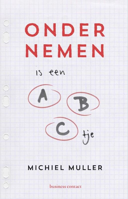Ondernemen is een ABC'tje Business, Finance & Career