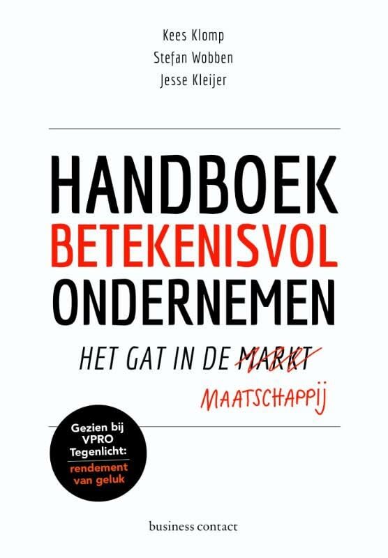 Handboek betekenisvol ondernemen: het gat in de maatschappij book