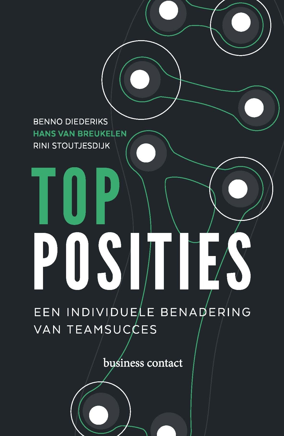 Topposities: een individuele benadering van teamsucces book