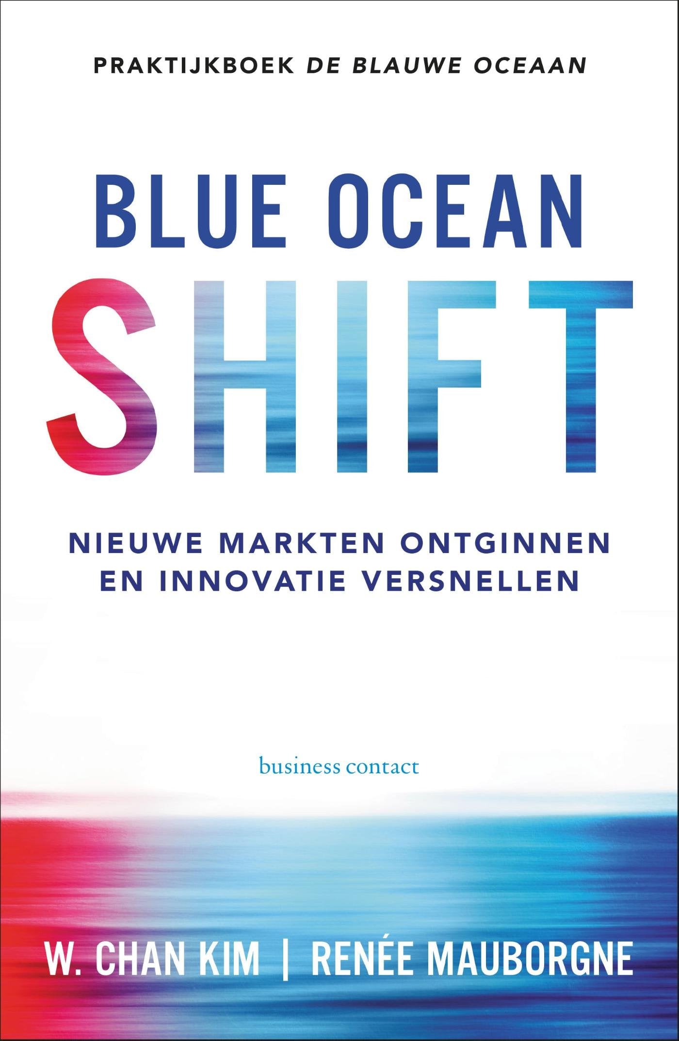 Blue Ocean Shift Business, Finance & Career Books