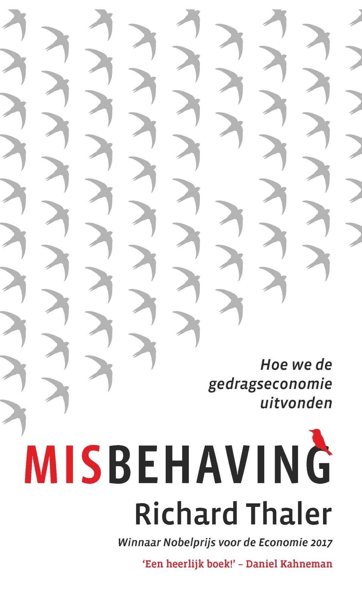 Misbehaving: hoe we de gedragseconomie uitvonden Social Sciences