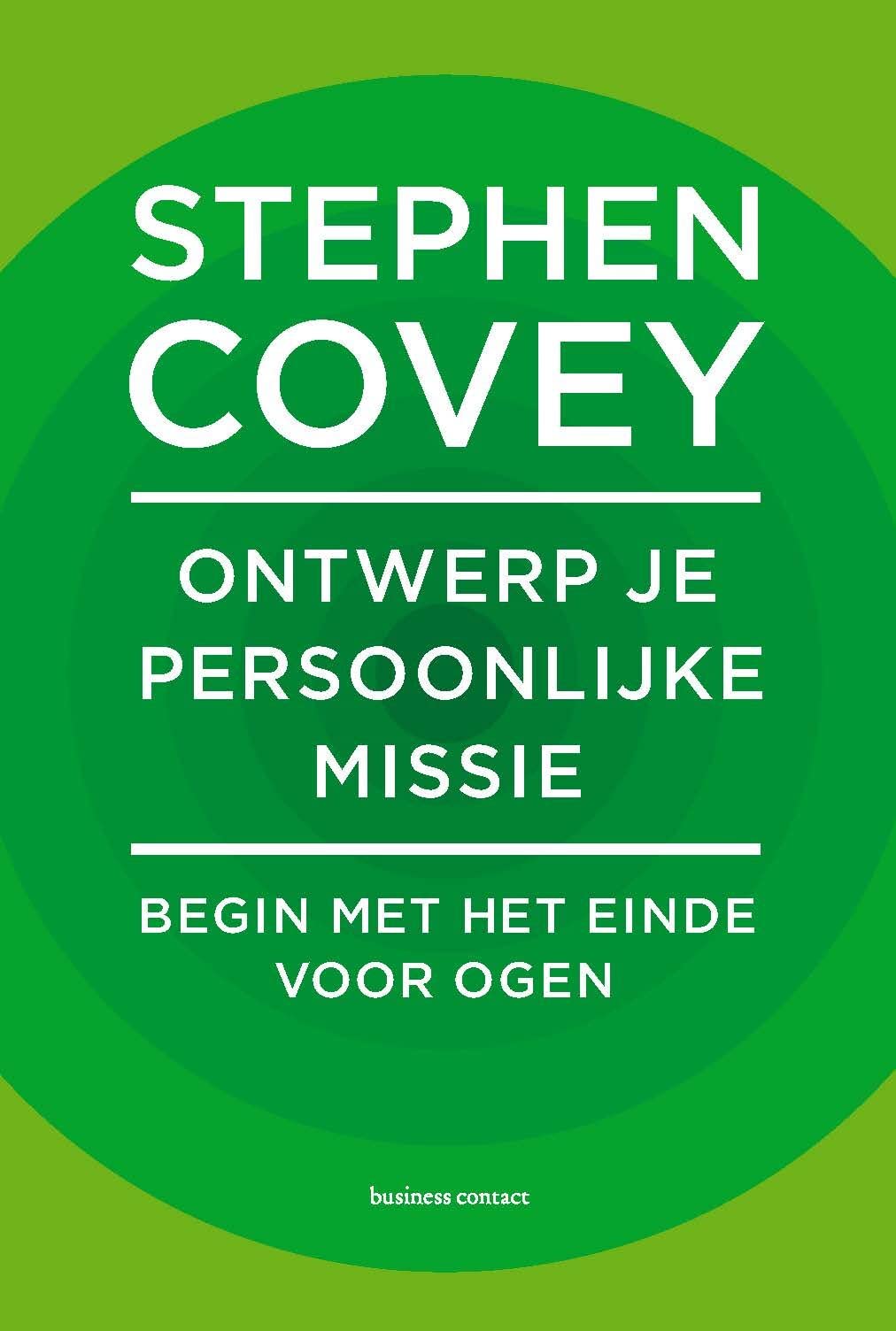 Ontwerp je persoonlijke missie: begin met het einde voor ogen book