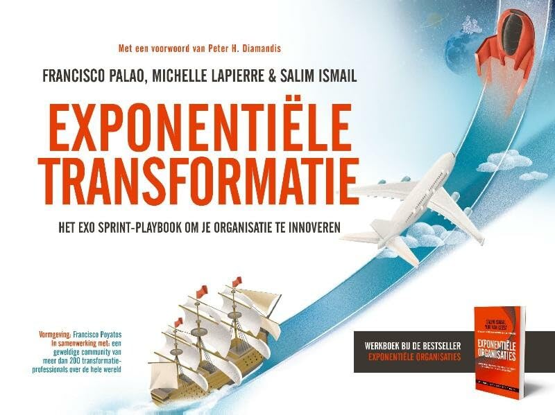 Exponentiële transformatie: het ExO Sprint-playbook om je organisatie te innoveren book