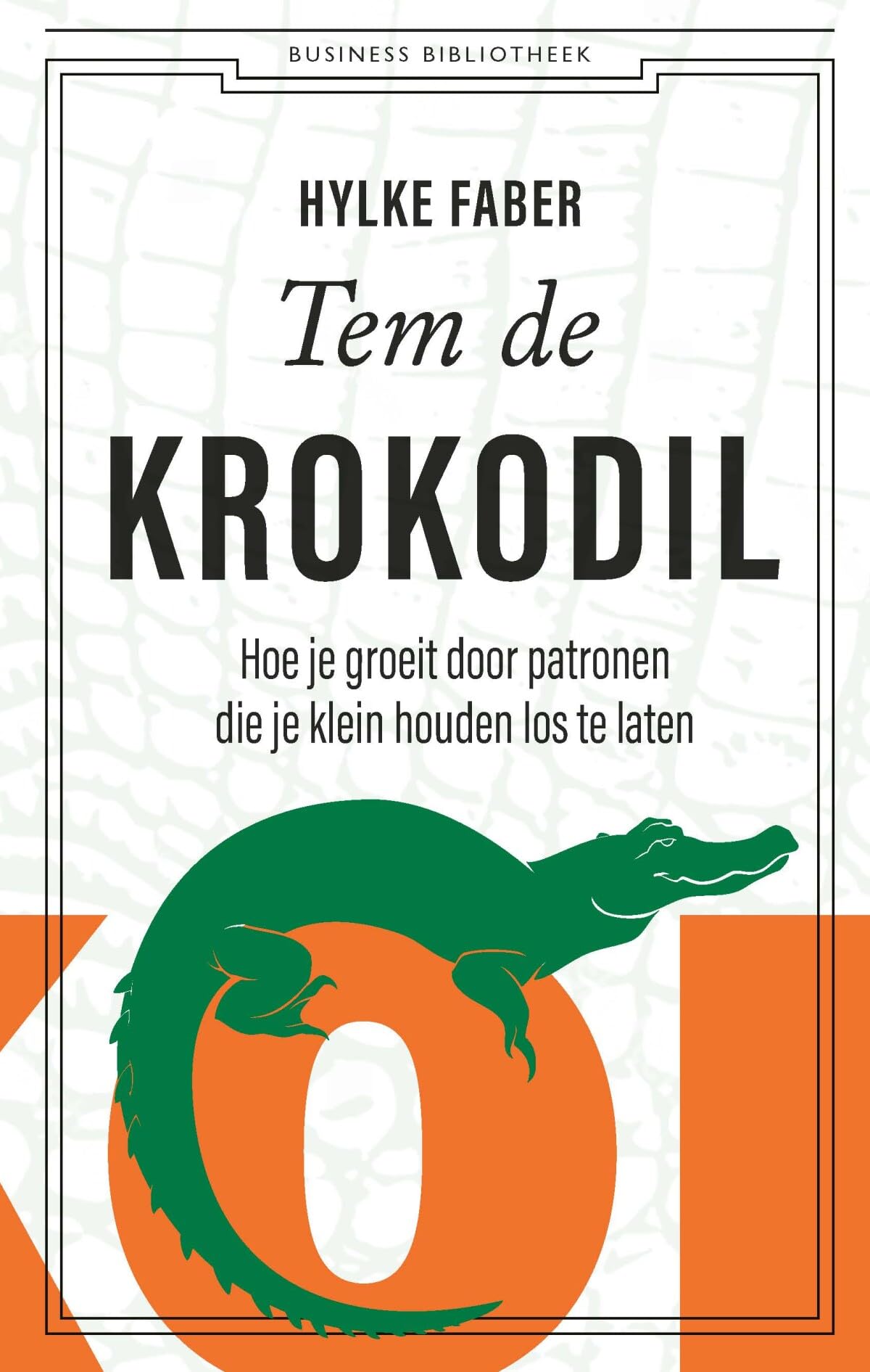 Tem de krokodil: hoe je groeit door patronen die je klein houden los te laten book