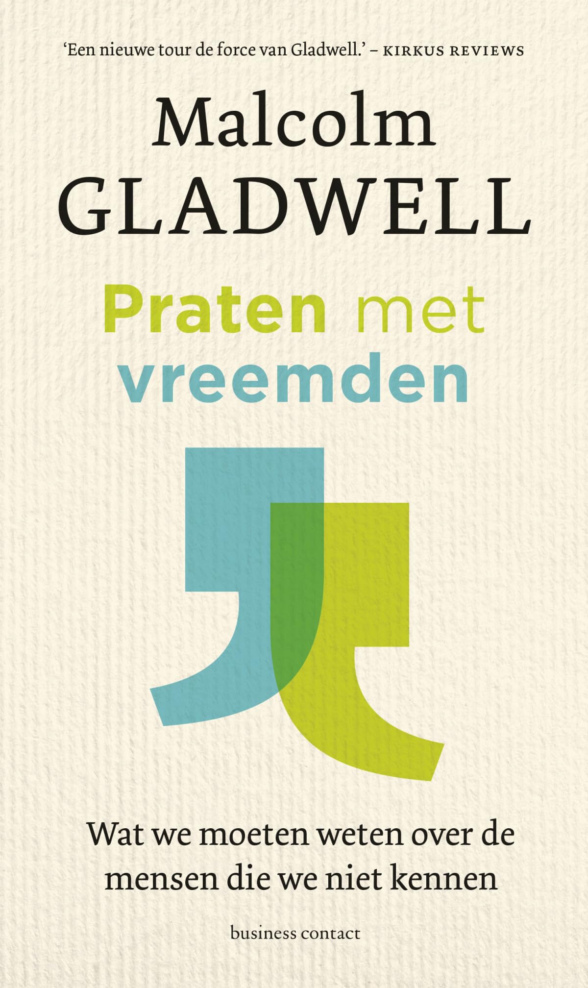 Praten met vreemden: wat we moeten weten over de mensen die we niet kennen book