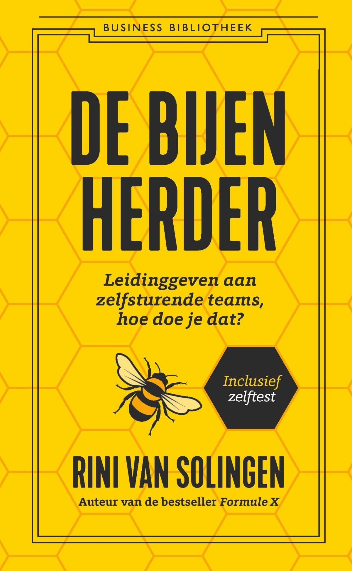 De bijenherder: leidinggeven aan zelfsturende teams, hoe doe je dat? book