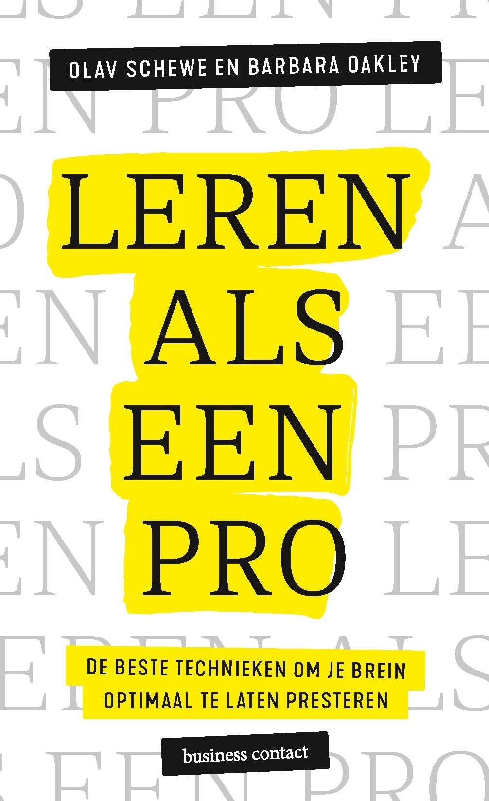 Leren als een pro: de beste technieken om je brein optimaal te laten presteren Business, Finance & Career