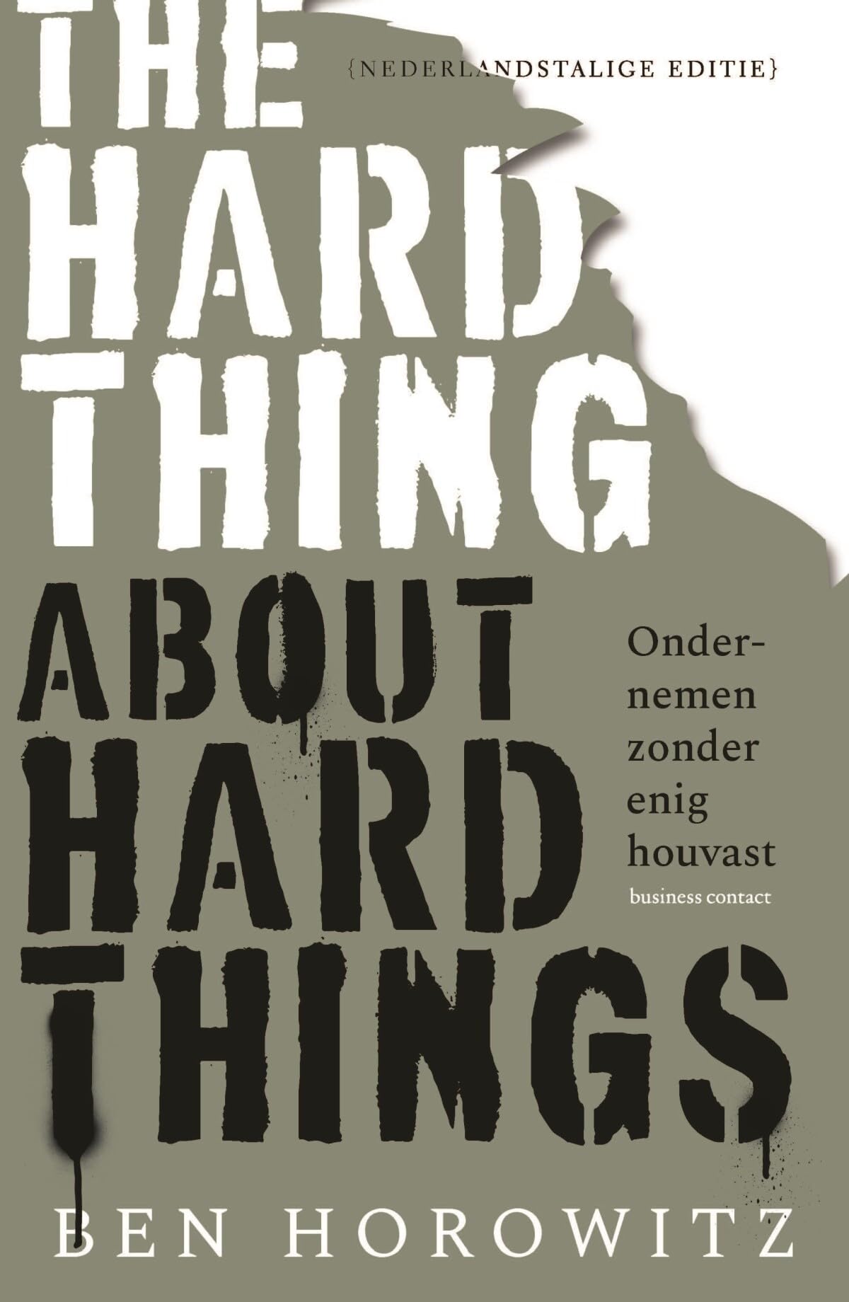 The hard thing about hard things: ondernemen zonder enig houvast Business, Finance & Career