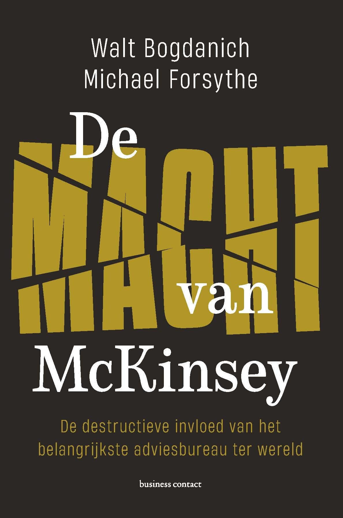 De macht van McKinsey: de verborgen invloed van het machtigste adviesbureau ter wereld book