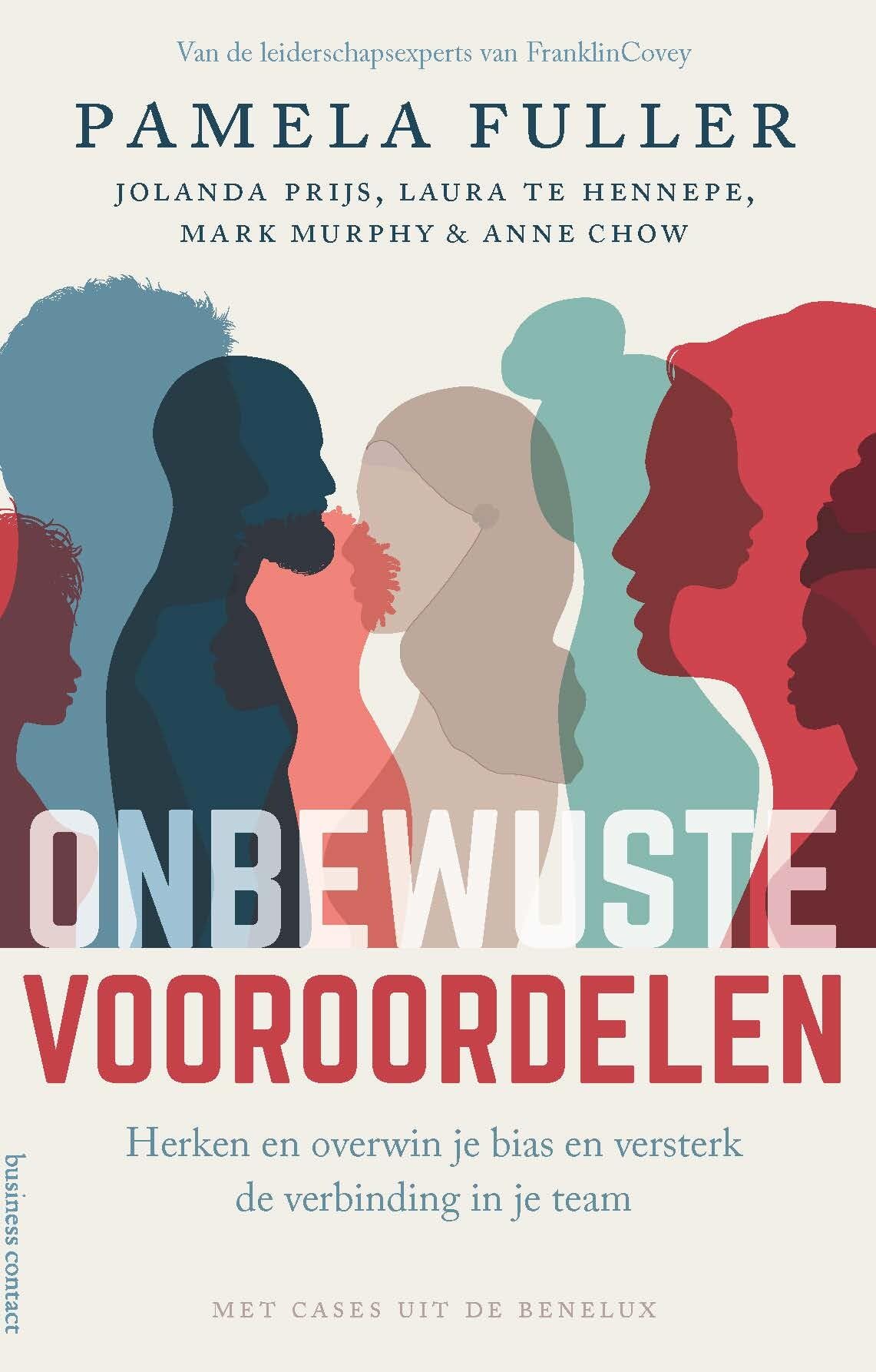 Onbewuste vooroordelen: herken en overwin je biases en versterk de verbinding in je team book