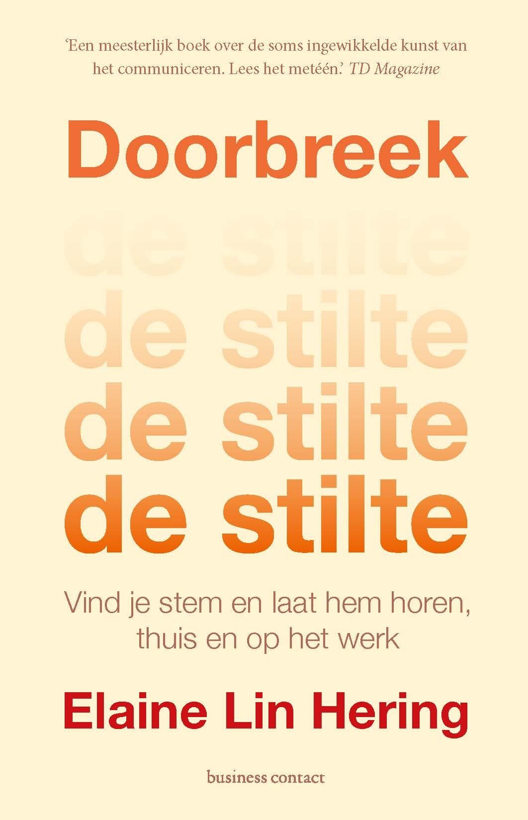Doorbreek de stilte: vind je stem en laat hem horen, thuis en op het werk Business, Finance & Career