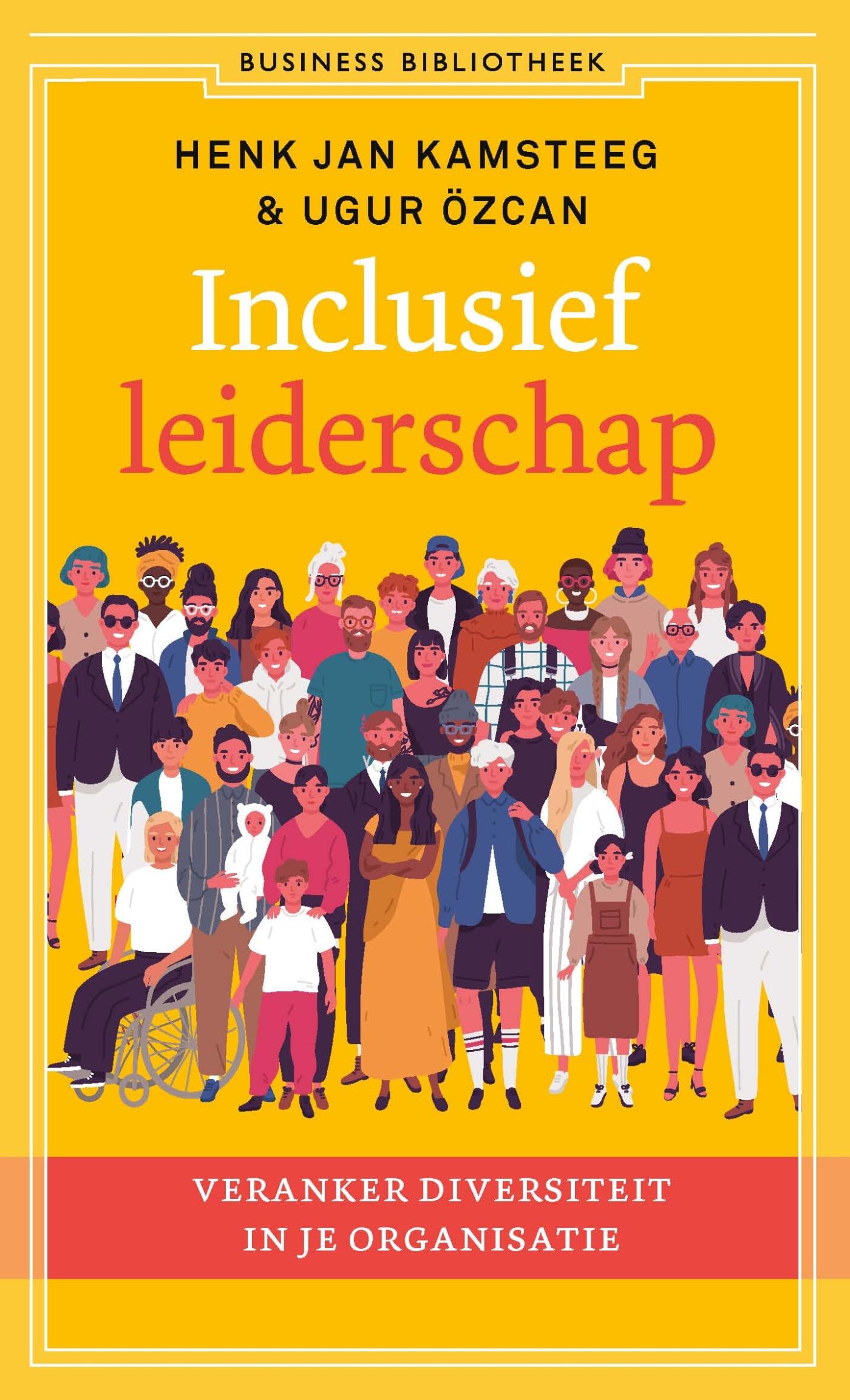 Inclusief leiderschap: Veranker diversiteit in je organisatie Business, Finance & Career