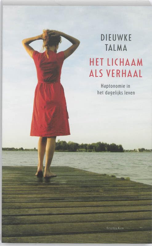 Het lichaam als verhaal: haptonomie in het dagelijks leven book